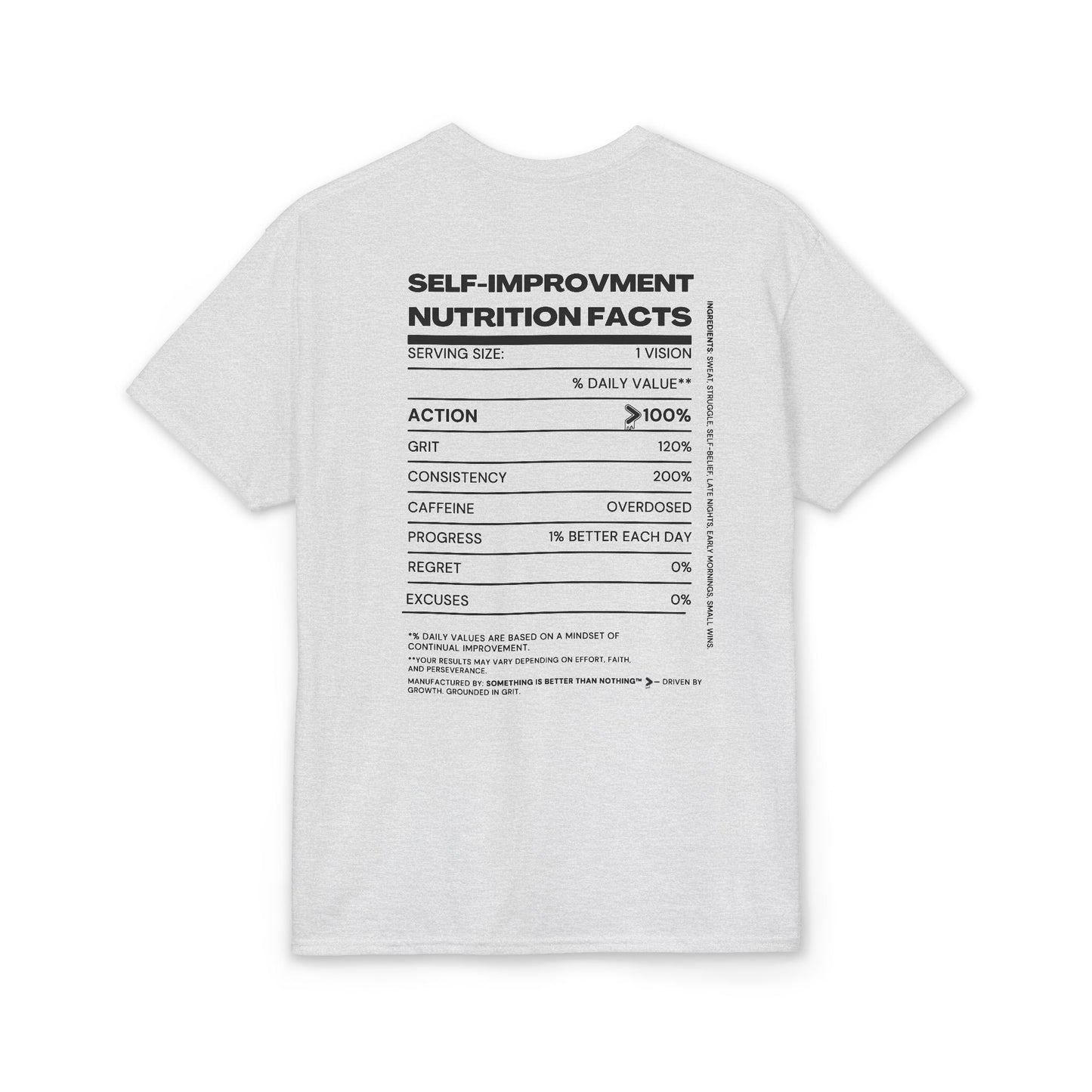 The Motivation System Tee — Something Is Always Better Than Nothing