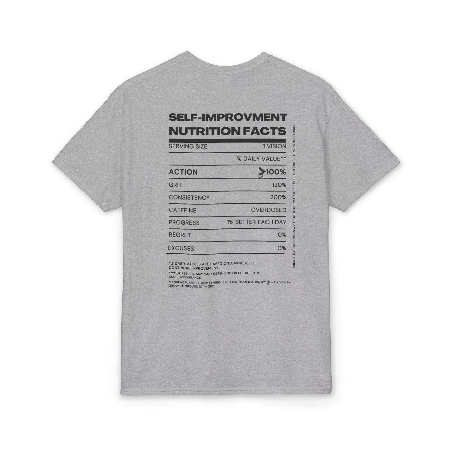 The Motivation System Tee — Something Is Always Better Than Nothing