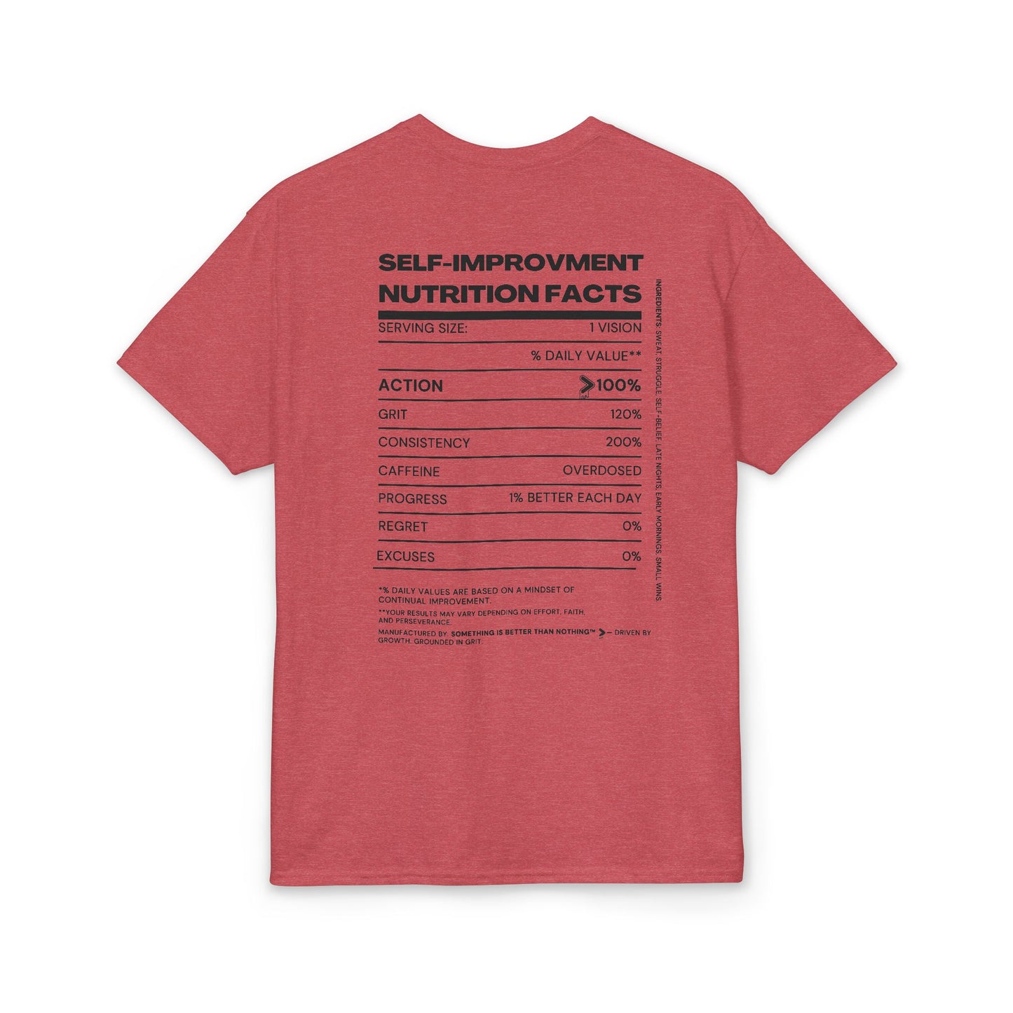 The Motivation System Tee — Something Is Always Better Than Nothing